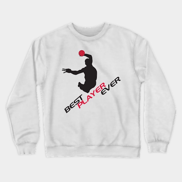 Best player Crewneck Sweatshirt by nektarinchen